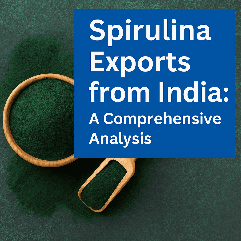 Spirulina Exports from India