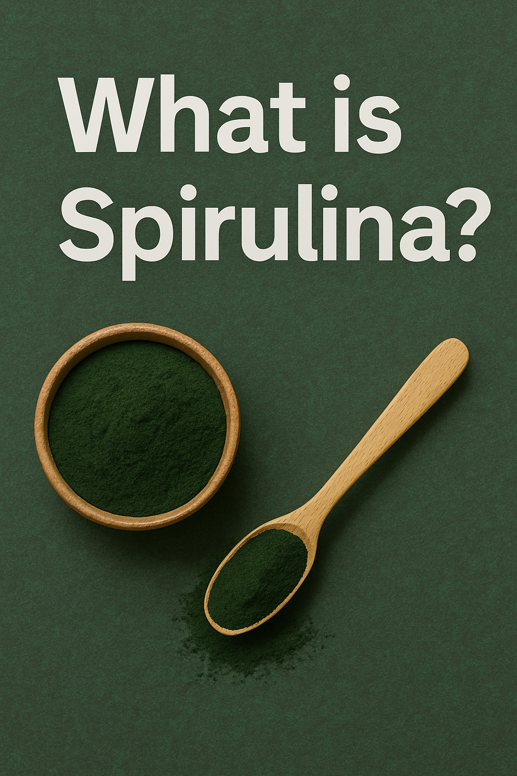 What is Spirulina?